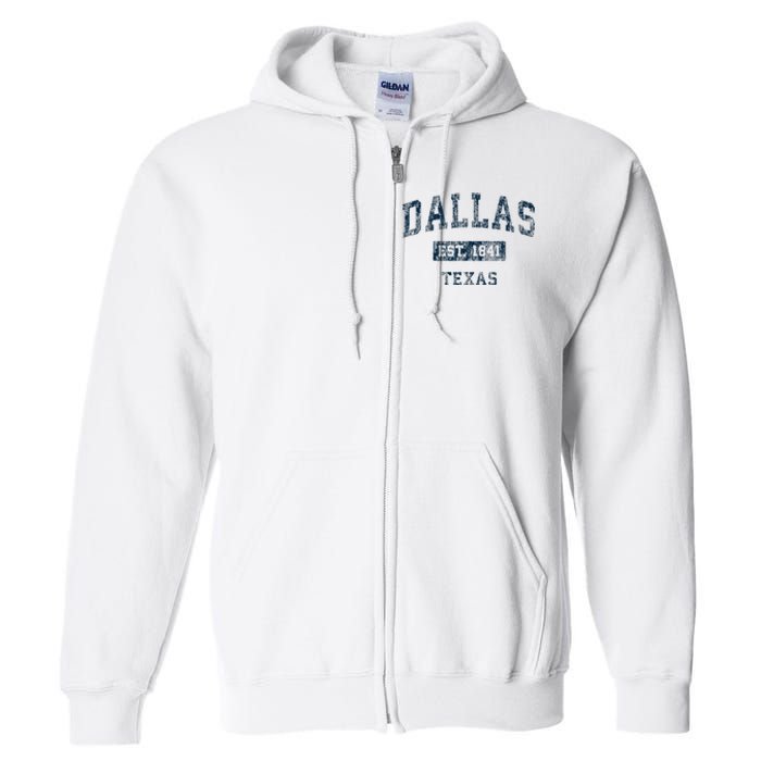 Dallas Texas Tx Vintage Sports Full Zip Hoodie