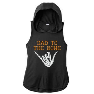 Dad To The Bone Spooky Skeleton Hand Funny Halloween Ladies PosiCharge Tri-Blend Wicking Draft Hoodie Tank