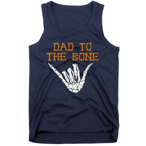 Dad To The Bone Spooky Skeleton Hand Funny Halloween Tank Top