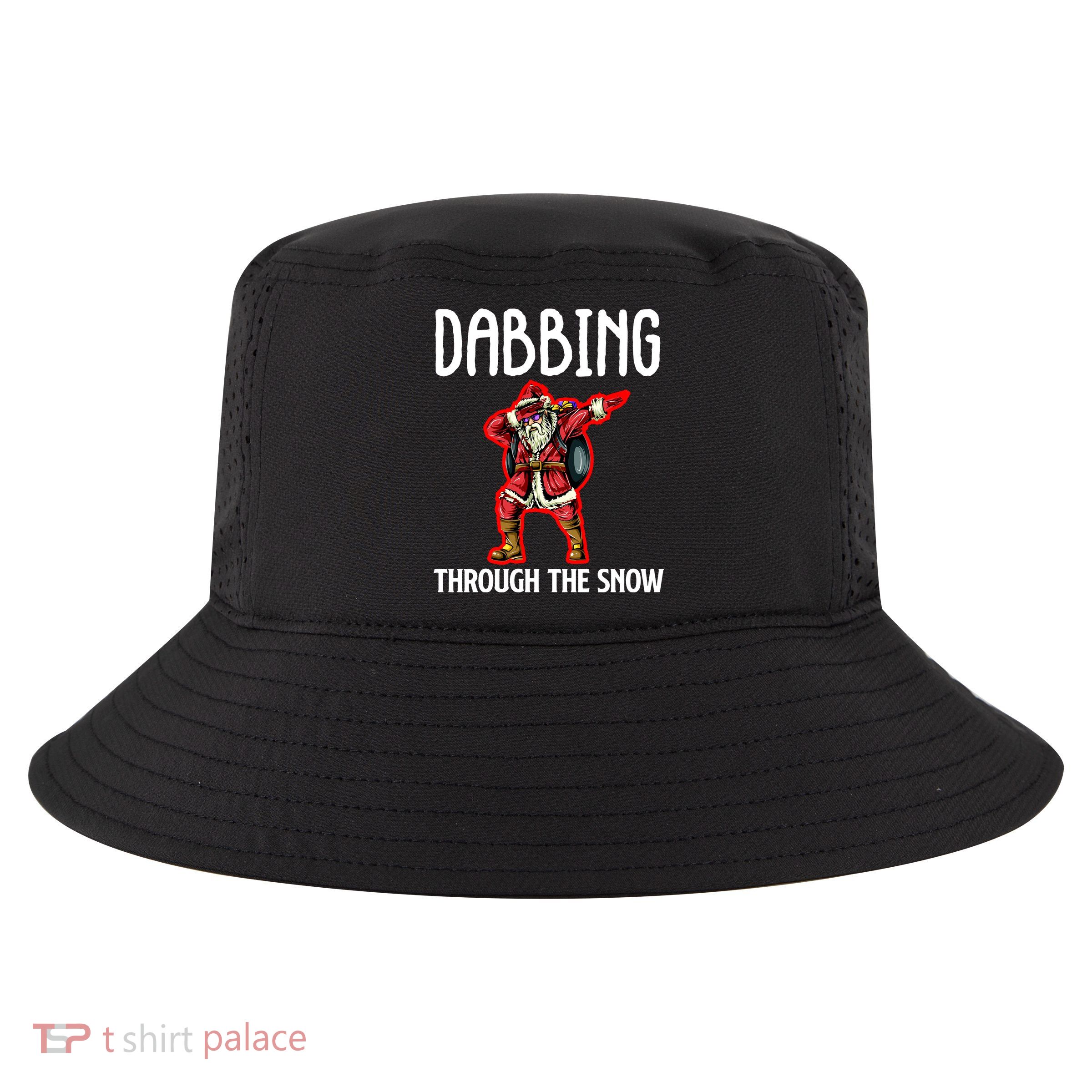 Dabbing Through The Snow Funny Santa Claus Dancing Cool Comfort Performance Bucket Hat