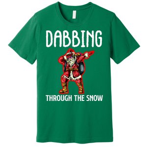 Dabbing Through The Snow Funny Santa Claus Dancing Premium T-Shirt