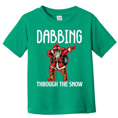 Dabbing Through The Snow Funny Santa Claus Dancing Toddler T-Shirt