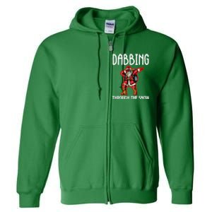 Dabbing Through The Snow Funny Santa Claus Dancing Full Zip Hoodie