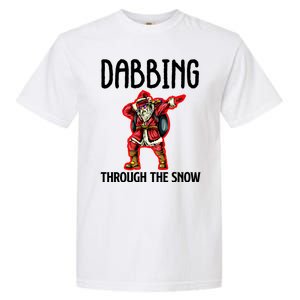 Dabbing Through The Snow Funny Santa Claus Dancing Garment-Dyed Heavyweight T-Shirt