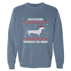 Dachshund Through The Snow Ugly Christmas Gift Funny Gift Garment-Dyed Sweatshirt