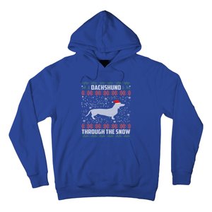 Dachshund Through The Snow Ugly Christmas Gift Funny Gift Hoodie