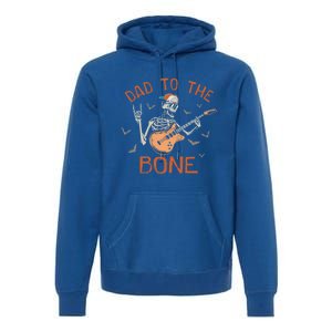 Dad To The Bone Funny Halloween Skeleton Guitar Lover Gift Premium Hoodie