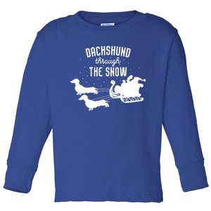 Dachshund Through The Snow Funny Santa Sled Novelty Gift Toddler Long Sleeve Shirt