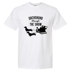 Dachshund Through The Snow Funny Santa Sled Novelty Gift Garment-Dyed Heavyweight T-Shirt