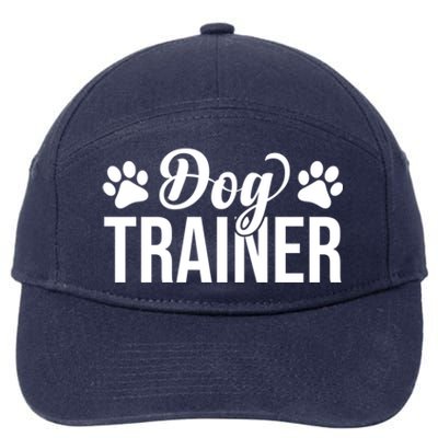 Dog Trainer Training Dogs Dog Trainer Funny Dog Trainer Meaningful Gift 7-Panel Snapback Hat