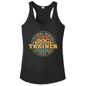 Dog Trainer Training Hu To Speak Dog Funny Gift Ladies PosiCharge Competitor Racerback Tank