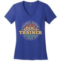 Dog Trainer Training Hu To Speak Dog Funny Gift Women's V-Neck T-Shirt