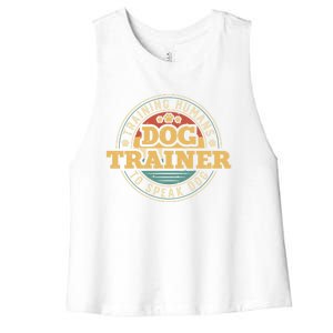 Dog Trainer Training Hu To Speak Dog Funny Gift Women's Racerback Cropped Tank