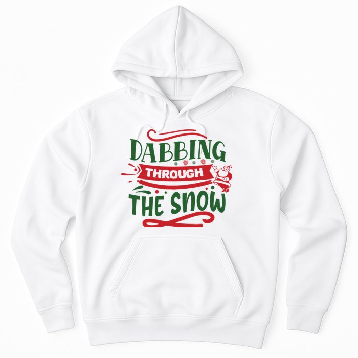 Dabbing Through The Snow Santa Claus Hoodie