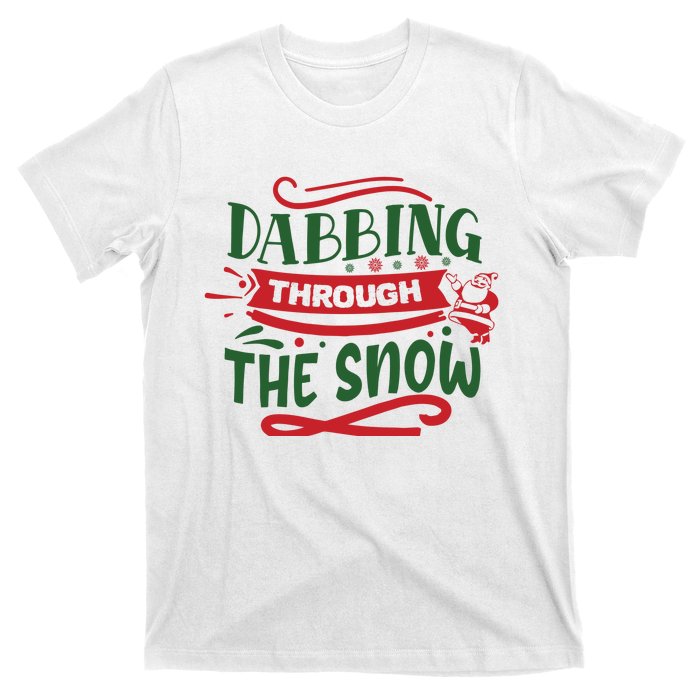 Dabbing Through The Snow Santa Claus T-Shirt