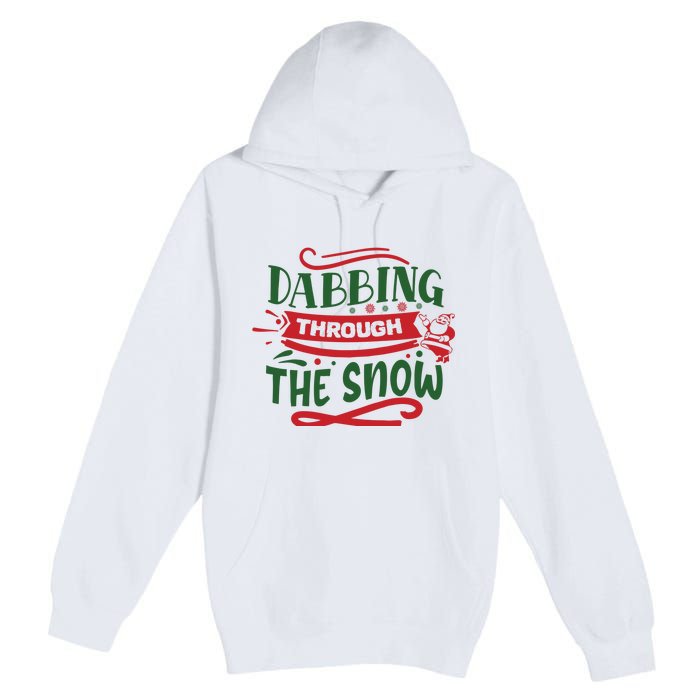 Dabbing Through The Snow Santa Claus Premium Pullover Hoodie