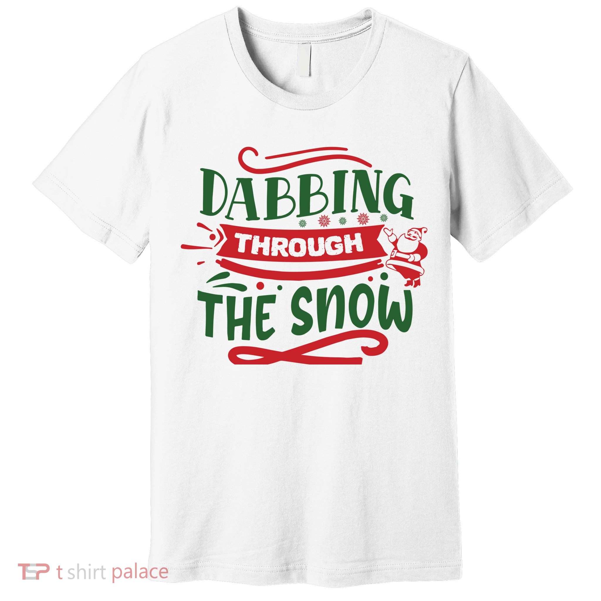 Dabbing Through The Snow Santa Claus Premium T-Shirt