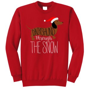 Dachshund Through The Snow Sweatshirt