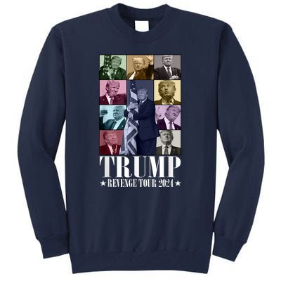 Donald Trump The Revenge 2024 Eras Funny Tall Sweatshirt