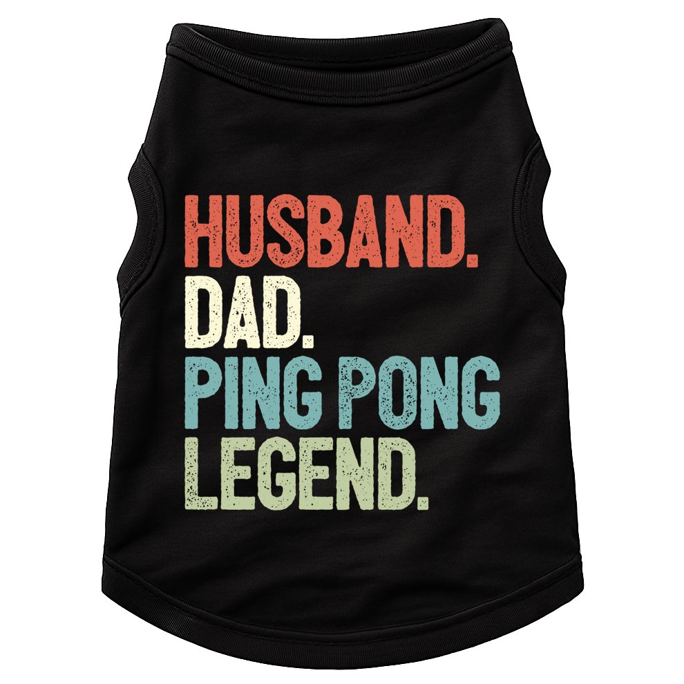 Dad Table Tennis Husband Ping Pong Father Pingpong Funny Gift Doggie Tank