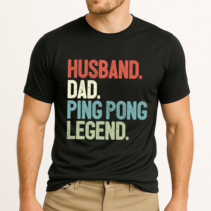 Dad Table Tennis Husband Ping Pong Father Pingpong Funny Gift Cooling Performance Crew T-Shirt