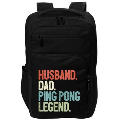 Dad Table Tennis Husband Ping Pong Father Pingpong Funny Gift Impact Tech Backpack
