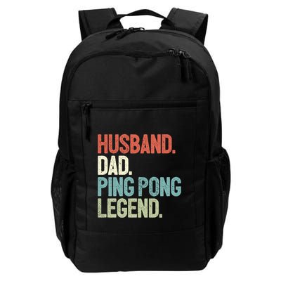 Dad Table Tennis Husband Ping Pong Father Pingpong Funny Gift Backpack