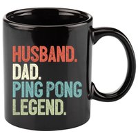 Dad Table Tennis Husband Ping Pong Father Pingpong Funny Gift 11oz C Handle Ceramic Mug
