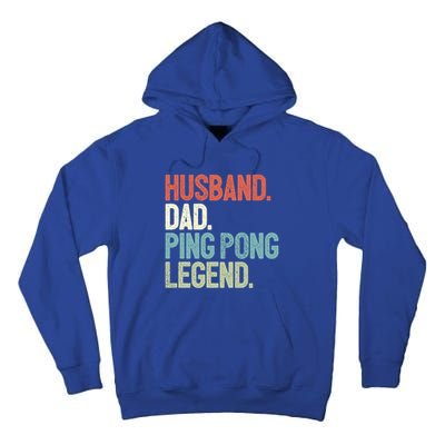 Dad Table Tennis Husband Ping Pong Father Pingpong Funny Gift Tall Hoodie