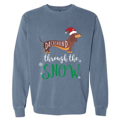 Dachshund Through The Snow Funny Pun Design Gift Garment-Dyed Sweatshirt