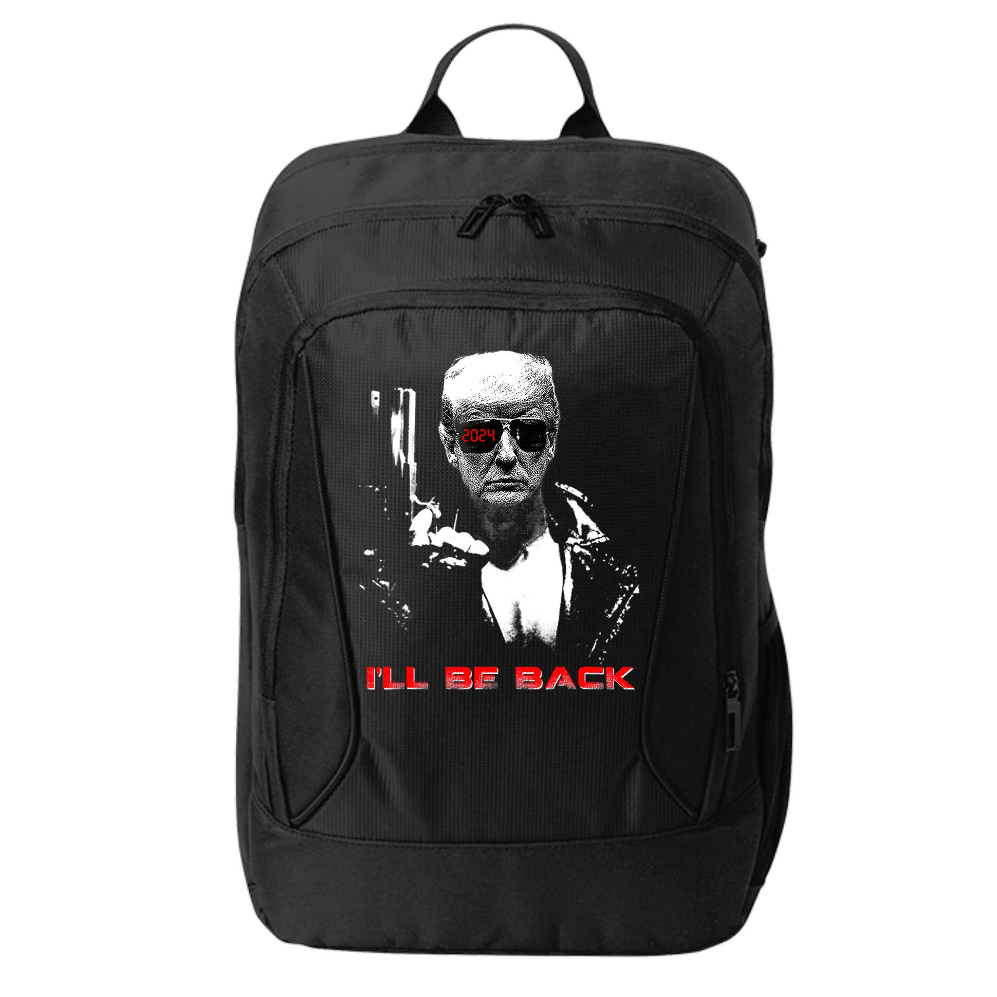 Donald Trump Terminator I'll Be Back 2024 Hilarious City Backpack