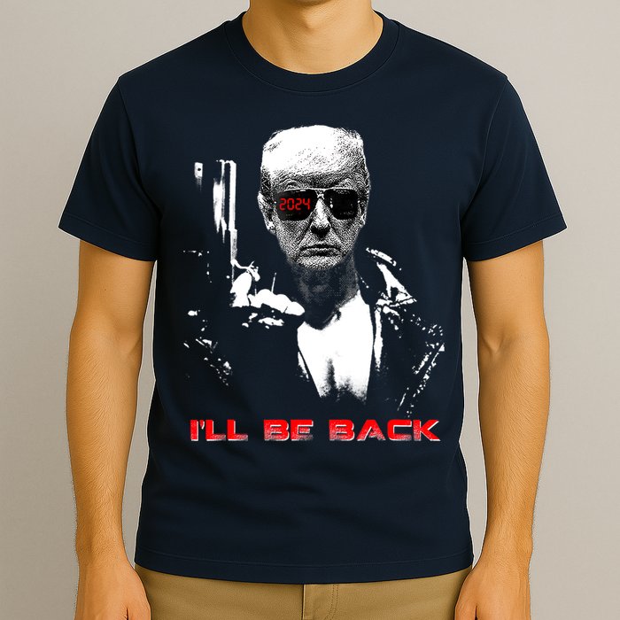Donald Trump Terminator I'll Be Back 2024 Hilarious T-Shirt
