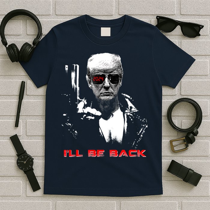 Donald Trump Terminator I'll Be Back 2024 Hilarious T-Shirt