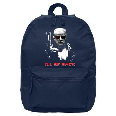 Donald Trump Terminator I'll Be Back 2024 Hilarious 16 in Basic Backpack