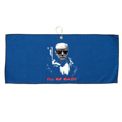 Donald Trump Terminator I'll Be Back 2024 Hilarious Large Microfiber Waffle Golf Towel