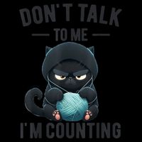 Don't Talk To Me I'm Counting Cat Knits Hand Knitting Funny Toddler Hoodie