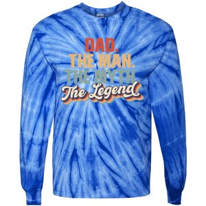 Dad The The Myth The Legend Retro Fathers Day Gift Tie-Dye Long Sleeve Shirt