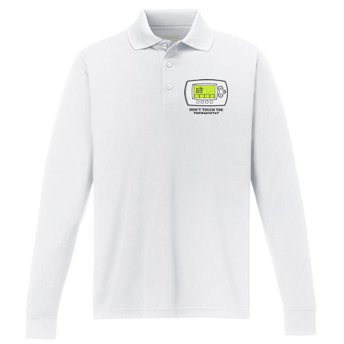 Don’t Touch The Thermostat Funny Performance Long Sleeve Polo