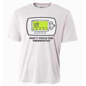 Don’t Touch The Thermostat Funny Cooling Performance Crew T-Shirt