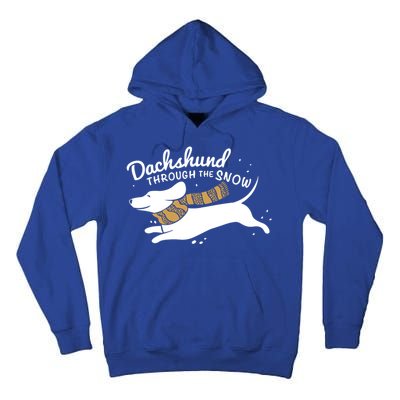 Dachshund Through The Snow Awesome Dachshund Christmas Gift Tall Hoodie