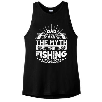 Dad The The Myth The Fishing Legend Gift Ladies PosiCharge Tri-Blend Wicking Tank