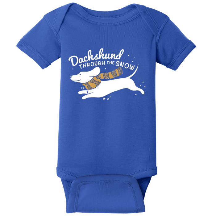 Dachshund Through The Snow Awesome Dachshund Christmas Gift Baby Bodysuit