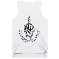 DonT Talk To Me When IM Overstimulated Skeleton Halloween Tank Top