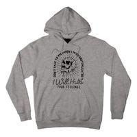 DonT Talk To Me When IM Overstimulated Skeleton Halloween Tall Hoodie