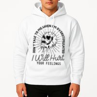 DonT Talk To Me When IM Overstimulated Skeleton Halloween Hoodie