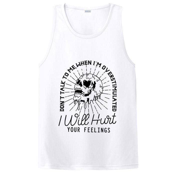 DonT Talk To Me When IM Overstimulated Skeleton Halloween PosiCharge Competitor Tank