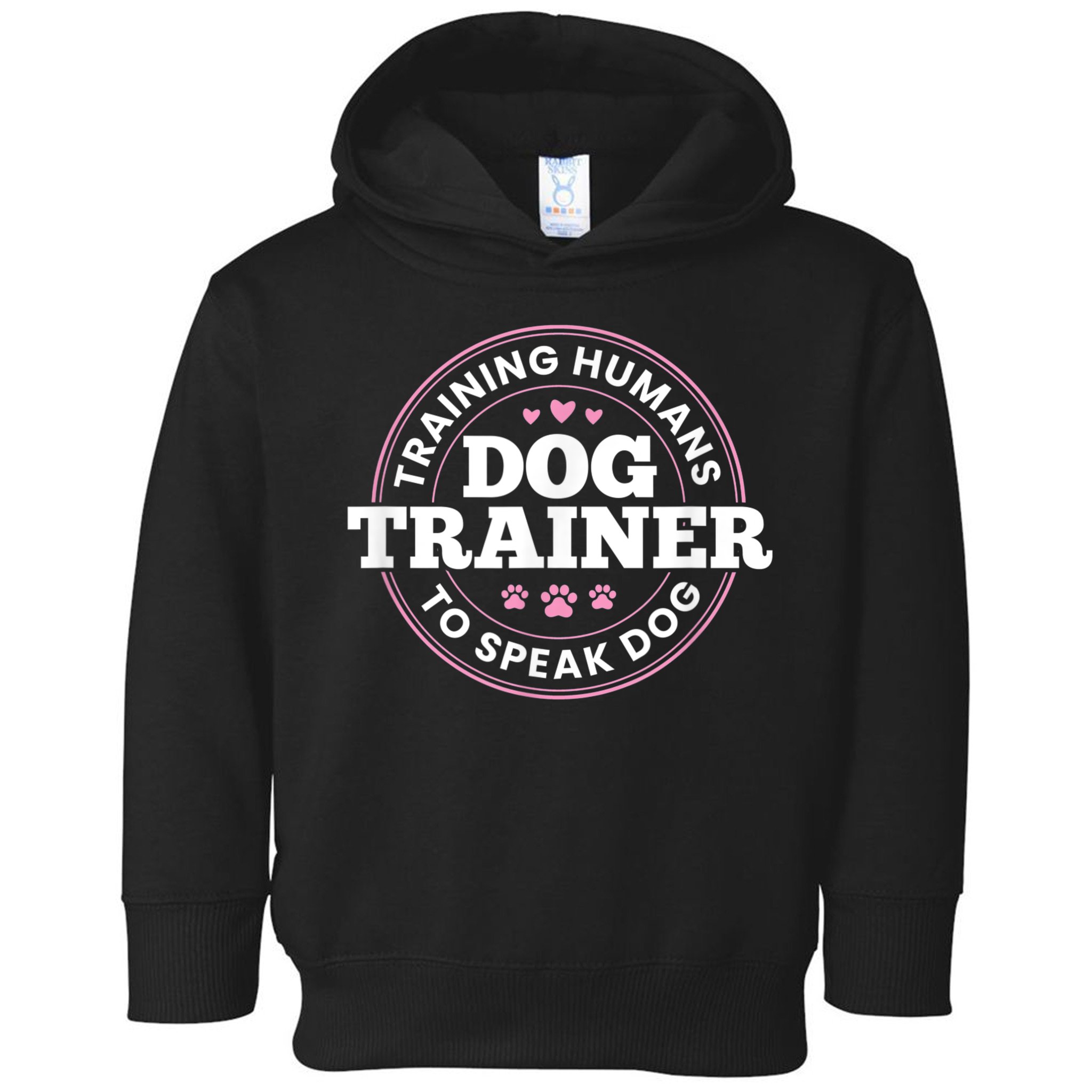 Dog Trainer Training Humans To Speak Dog Cute Funny Trainer Toddler Hoodie
