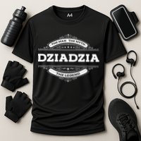 Dziadzia The The Myth The Legend Father Dad Uncle Gift Cooling Performance Crew T-Shirt