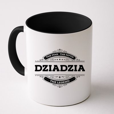Dziadzia The The Myth The Legend Father Dad Uncle Gift Mug