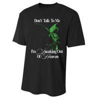 Dont Talk To Me Im Sneaking Out Of Heaven Performance Sprint T-Shirt